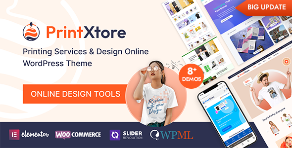 PrintXtore.png PrintXtore 1.7.5 ? Printing Services & Design Online WordPress WooCommerce Theme - Image 1