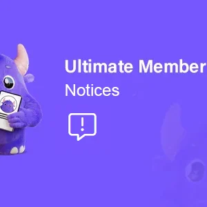 Ultimate Member Notices 2.1.6