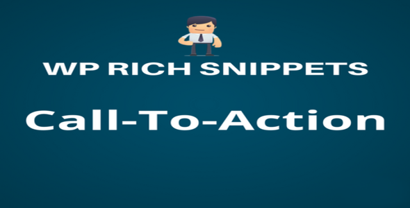 WP-Rich-Snippets-Call-To-Action.png WP Rich Snippets Call To Action 1.9.2 - Image 1