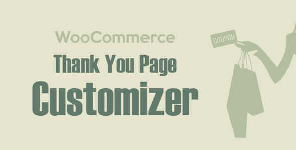 WooCommerce-Thank-You-Page-Customizer.jpg WooCommerce Thank You Page Customizer 1.2.5 - Image 1