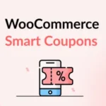 WooCommerce Smart Coupons 9.81.0