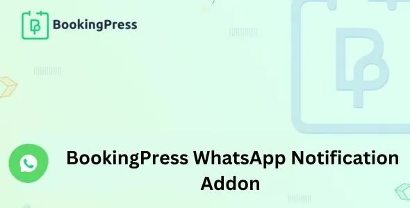 BookingPress-WhatsApp-Notification-Addon-.webp BookingPress WhatsApp Notification Addon 2.3 - Image 1