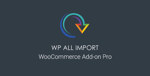WP-All-Import-Pro-WooCommerce-Addon.png WP All Import Pro WooCommerce Addon 4.0.2 - Image 1